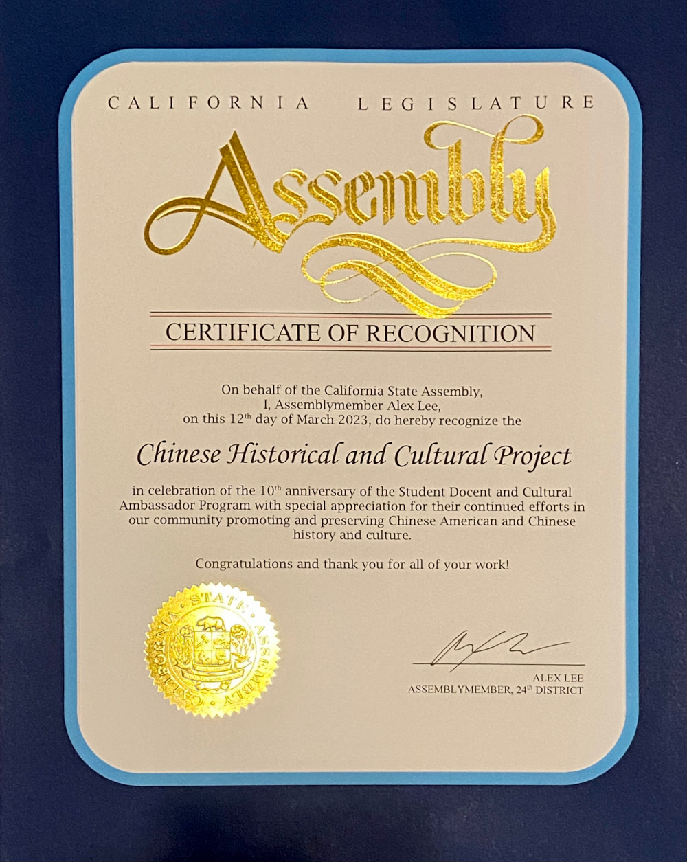 Click to enlarge Certificate of Recognition from CA Assemblyman Alex Lee for SDCAP 10th Anniversary